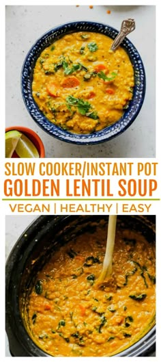 slow cooker / instant pot golden lentil soup is an easy and healthy meal