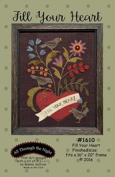 a cross stitch pattern for a heart with flowers and birds on it, in a frame that says fill your heart