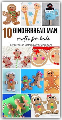 gingerbread man crafts for kids that are fun and easy to make with the kids