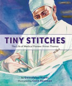 NAACP Image Award Winner, NAACP Lasting Connection Title, Book Links Choices, Cooperative Children's Book Center (CCBC) Top Ten Science and Health Books for Youth, BooklistThe life story of Vivien Thomas, an African American surgical technician who developed the first procedure used to perform open-heart surgery on children.Vivien Thomas's greatest dream was to attend college to study medicine. But after the stock market crashed in 1929, Vivien lost all his savings. Then he heard about a job ope Stitches Medical, History Books For Kids, Heart Stuff, Unsung Hero, Health Books, African American History, History Facts, History Books, Children's Books