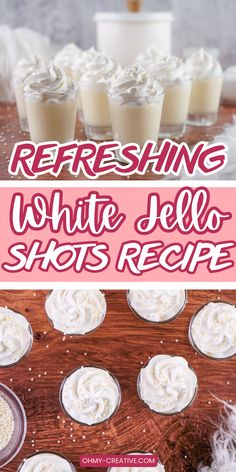 white jello shots recipe with text overlay that reads refreshing white jello shots recipe