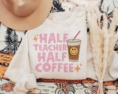 Teacher Attire, Retro Sublimation, Coffee Sweatshirt, Preschool Teacher