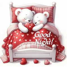 two white teddy bears hugging under a red blanket with hearts, with goodnight wishes. Bear Good Night, Bears In Love, Love Hugging, White Teddy Bear, Loving U, Teddy Bears