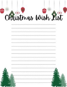 a christmas wish list with ornaments hanging from it