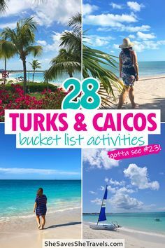 the beach with text overlay reads 28 turks & cacos bucket list activities