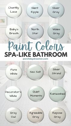 paint colors for bathroom walls and floors with the words paint colors spa like bathroom on them