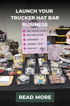 a table topped with lots of different items and text that reads launch your trucker hat bar business