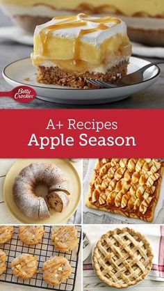 a collage of apple desserts and pies with text overlay that reads a + recipes apple season