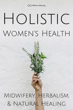 Holistic Women's Health: Midwifery, Herbalism, and Natural Healing Crunchy Vibes, Holistic Healing Aesthetic, Holistic Health Aesthetic, Holistic Wellness Aesthetic, Holistic Womens Health, Holistic Healing Natural Treatments, Holistic Nursing, Healing Nature, Healthy Holistic Living