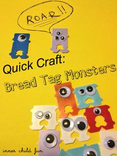 an advertisement for bread tag monsters on a yellow background with the words quick craft written above it