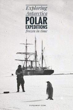 a penguin standing in the snow next to a boat with polar expeditions written on it