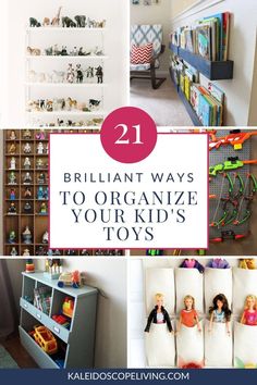 the top ten brilliant ways to organize your kid's toys in their bedroom or playroom