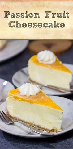 two slices of passion fruit cheesecake on white plates