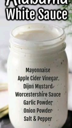 the ingredients for this white sauce are in a jar