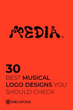 an advertisement with the words'30 best musical logo designs you should check'on it