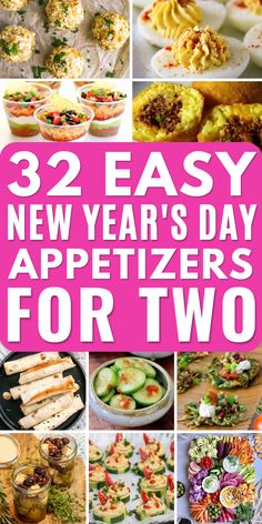 twelve new year's day appetizers for two that are easy to make and delicious