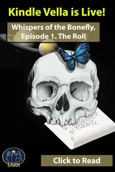 a skull with a butterfly on it and the words kindle vella is live