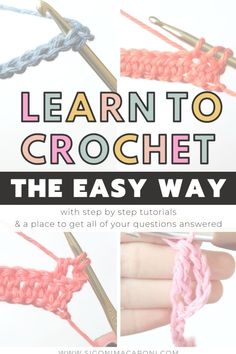 the easy way to learn to crochet