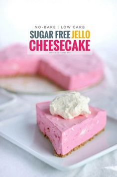 no - bake low carb sugar free jello cheesecake on a plate