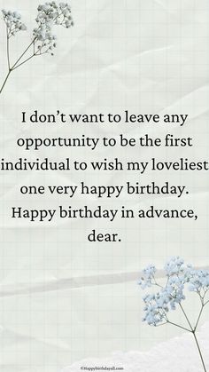 a birthday card with flowers and the words you and i are insepable not even in this birth while all that comes i will be yours