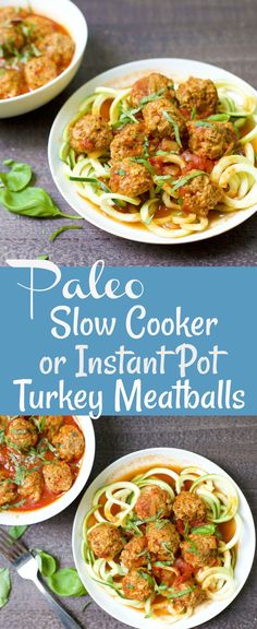 two plates filled with pasta and meatballs on top of each other, next to the words pale slow cooker or instant pot turkey meatballs