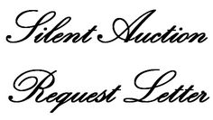 two handwritten letters with the words silent auction request and request letter