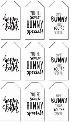 printable tags with the words you're some bunny special