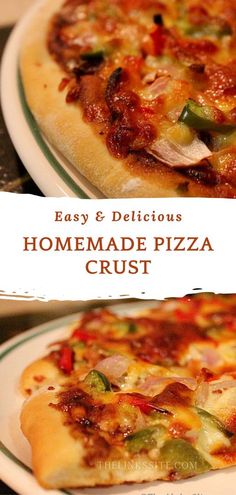 the homemade pizza crust is ready to be eaten