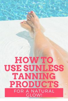 Do you want a summer tan without the sun? Read on to see how sunless tanning products can give you a gorgeous glow with some of my best sunless tanning tips and hacks. Bronze Tan, Airbrush Tanning, Acne Skincare Routine, Best Tan