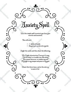 PLEASE SEE SHOP ANNOUNCEMENTS BEFORE ORDERING FOR IMPORTANT SHIPPING INFORMATION, DEADLINES, SHOP UPDATES, ETC.  ANXIETY SPELL DIGITAL IMAGE | INSTANT DOWNLOAD Graphic Design of an Anxiety Spell set in an ornate frame / border.   Print and use for your art and crafting projects Please note: You are purchasing Digital Artwork only. Me and Annabel Lee cannot guarantee the outcome of any ritual or spell referenced in the artwork. NOTE:  The actual image you will be receiving is shown in the digital Happiness Spell, Witchcraft Spells For Beginners, Spiritual Eyes, Spells For Beginners, Annabel Lee, Spell Books, Wiccan Magic, Witch Spirituality, Magic Spell Book