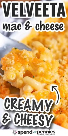 an advertisement for creamy and cheesy macaroni and cheese casserole