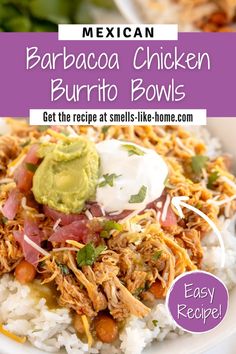 mexican barbacoa chicken burrito bowls on a plate