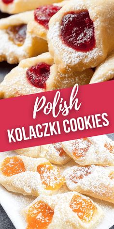 polish kolacri cookies with powdered sugar and jelly on top, in front of the words polish kolacri cookies