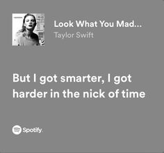 an ad for taylor swift with the caption'but i got smarter, i got harder in the nick of time '