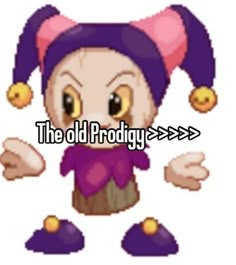 an image of the old prodigy character in pixellated style with text that reads,