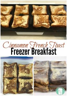 cinnamon french toast freezer breakfast is shown in this collage with the recipe and ingredients