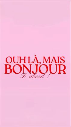 the title for ouhla mais bonjour, which is written in french