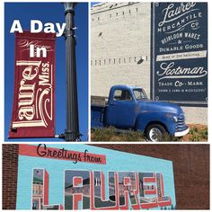 an old blue truck is parked in front of a sign and street light with the words, a day in greeting from laurel