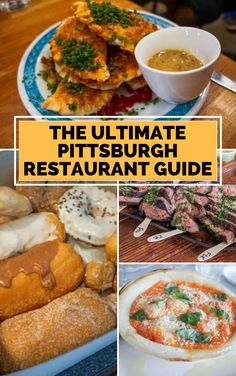 the ultimate guide to the ultimate restaurant in pittsburgh