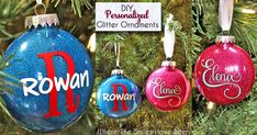 two ornaments hanging from a christmas tree with the words diy personalized glitter ornaments