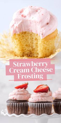 strawberry cream cheese frosting on top of cupcakes with strawberries in the middle