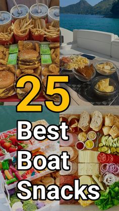 the 25 best boat snacks are on display