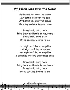 sheet music with the words'my bonnie lies over the ocean '