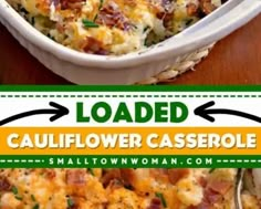 loaded cauliflower casserole with bacon and green onions in a white dish