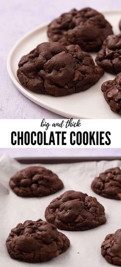 chocolate cookies on a white plate with the words big and thick in front of them