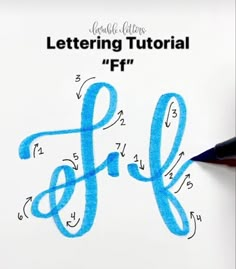 Lettering Tutorial Ff F Calligraphy, Learning Cursive, Beautiful Lettering