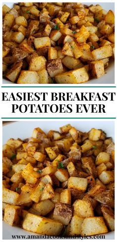 two pictures of potatoes with the words easyest breakfast potatoes ever on top and bottom