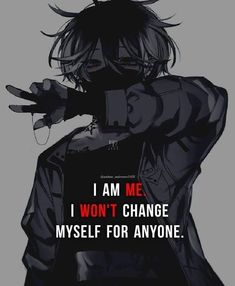 Anime motivational quotes I Am Me, My Self, The Words, Anime Character, Quotes, Anime, Hair