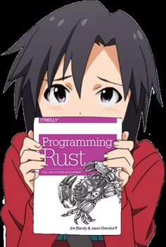 an anime character holding up a book with the title programming rust written in front of him