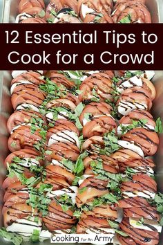 a tray filled with lots of different types of food and text overlay reads 12 essential tips to cook for a crowd